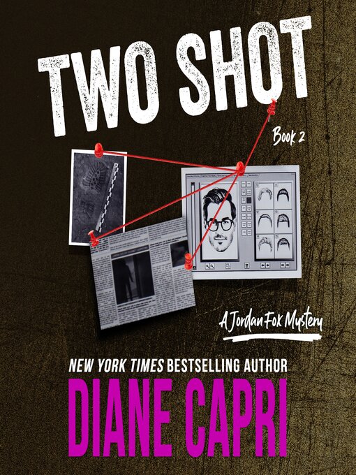 Title details for Two Shot by Diane Capri - Available